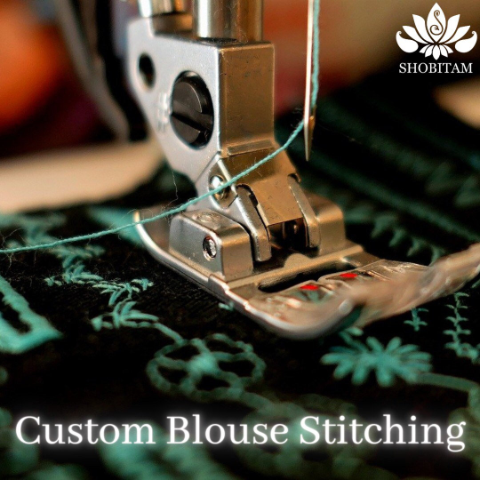 Custom Blouse Stitching for Shobitam Sarees